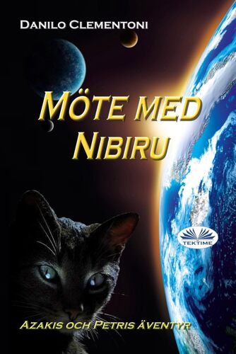 Möte med Nibiru, av Danilo Clementoni